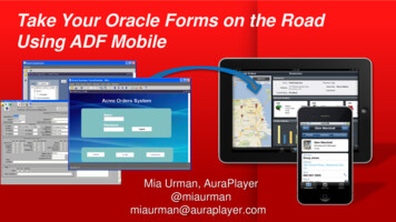 Take Your Oracle Forms On The Road Using ADF Mobile