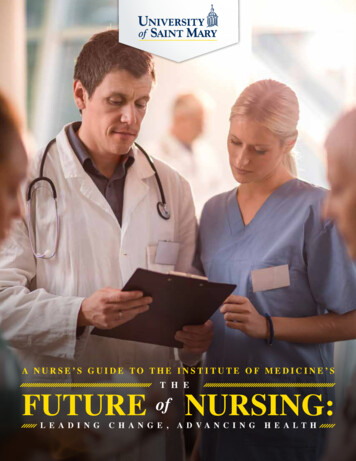 A Nurse’s Guide To The INstitute OF MediCiNe’s The Future .