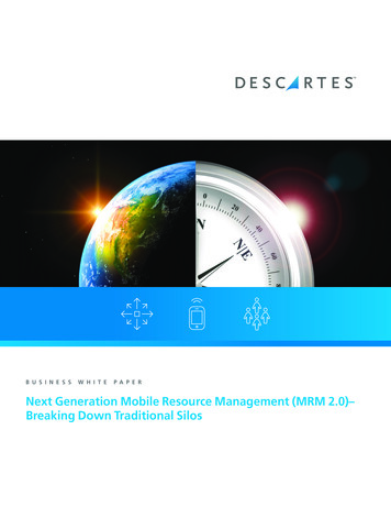 BUSINESS WHITE PAPER Next Generation Mobile Resource .