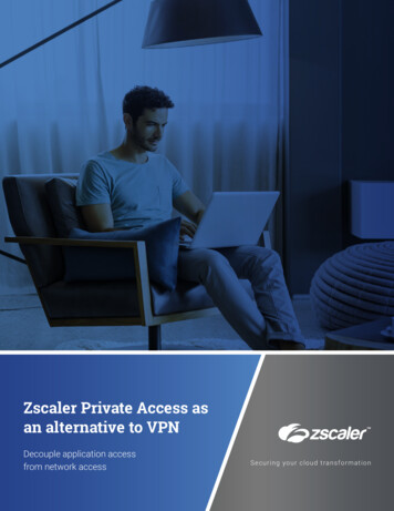 Zscaler Private Access As An Alternative To VPN