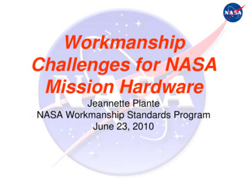 Workmanship Challenges For NASA Mission Hardware