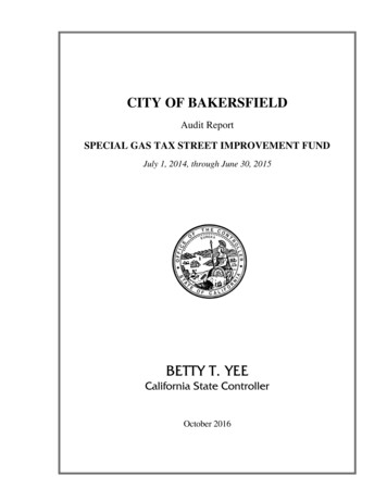 City Of Bakersfield Special Gas Tax Street Improvement Fund