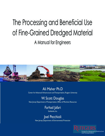 The Processing And Beneficial Use Of Fine . - Rutgers CAIT