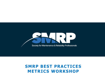 SMRP BEST PRACTICES METRICS WORKSHOP - PEMAC