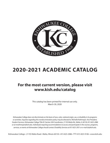 2020-2021 ACADEMIC CATALOG - Kishwaukee College