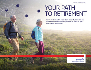 SODEXO RETIREE GUIDE YOUR PATH TO RETIREMENT
