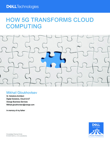 HOW 5G TRANSFORMS CLOUD COMPUTING - Dell 