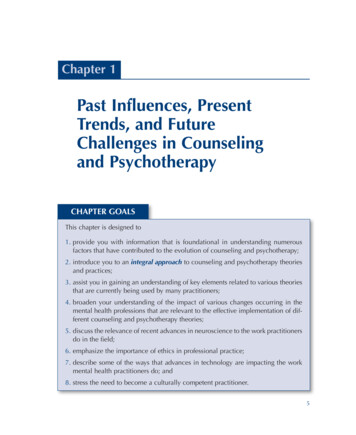 Past Influences, Present Trends, And Future Challenges In .