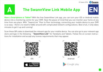Have A Smartphone Or Tablet? With The Free SwannView Link .