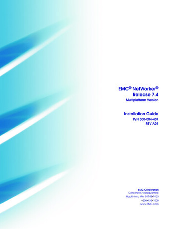 EMC NetWorker Release 7.4 Multiplatform Version .