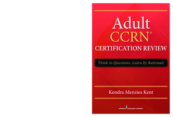Adult CCRN Certification Review: Think In Questions .