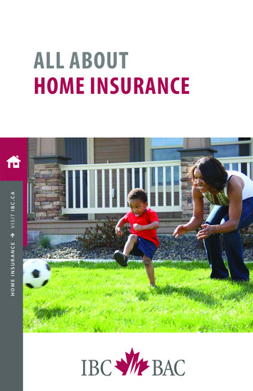 ALL ABOUT HOME INSURANCE - Insurance Bureau Of Canada