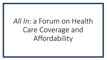 All In: A Forum On Health Care Coverage And Affordability