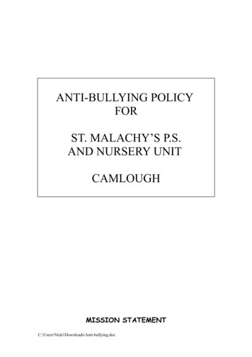 ANTI-BULLYING POLICY FOR ST. MALACHY’S P.S. AND 