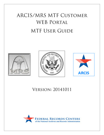 ARCIS/MRS MTF Customer WEB Portal MTF User Guide