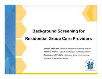 Background Screening For Residential Group Home Providers .