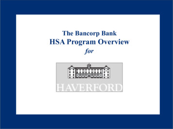 Overview Of For The Bancorp Bank HSA Solution