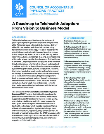A Roadmap To Telehealth Adoption: From Vision To Business .
