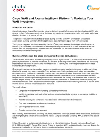 Cisco IWAN And Akamai Intelligent Platform : Maximize Your .