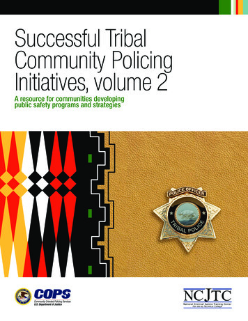 Successful Tribal Community Policing Initiatives, Volume 2