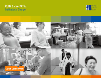 INSTITUTIONAL CHANGE CUNY CareerPATH: Institutional 