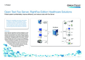Open Text Fax Server, RightFax Edition Healthcare Solutions