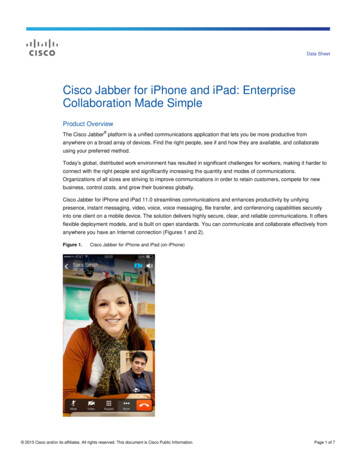 Cisco Jabber For IPhone And IPad: Enterprise Collaboration .