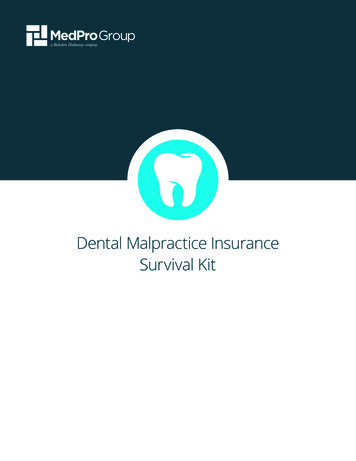 Dental Malpractice Insurance Survival Kit
