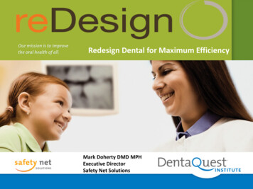 Redesign Dental For Maximum Efficiency
