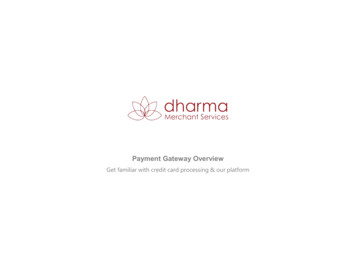 Payment Gateway Overview - Dharma Merchant Services