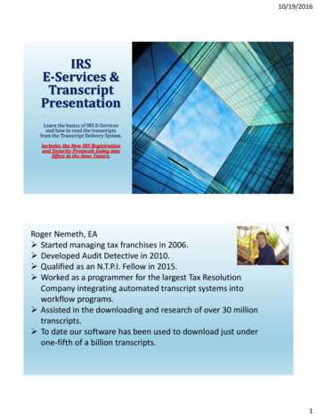 IRS E-Services & Transcript Presentation