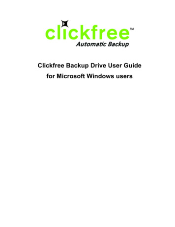 Clickfree Backup Drive User Guide For Microsoft Windows Users