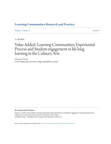 Value Added: Learning Communities, Experiential Process .