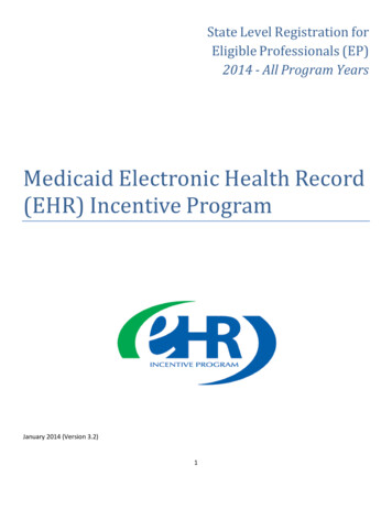 Medicaid Electronic Health Record (EHR) Incentive Program