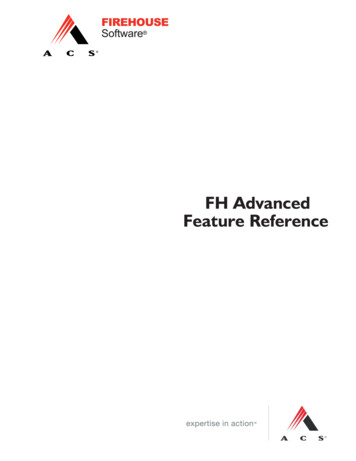 FH Advanced Feature Reference - FIREHOUSE Software