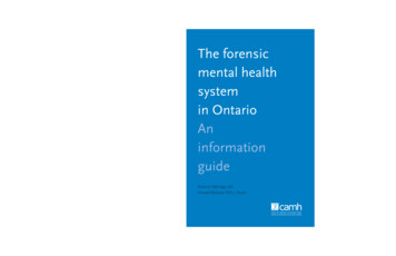 The Forensic System In Ontario An Information Guide