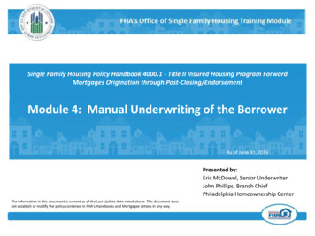 Module 4: Manual Underwriting Of The Borrower