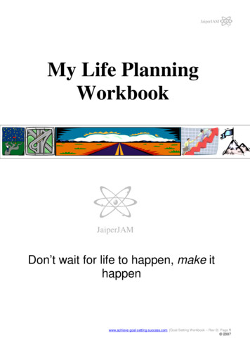 My Life Planning Workbook - Achieve Goal Setting Success