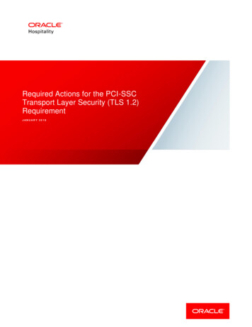 Required Actions For The PCI-SSC Transport Layer Security .