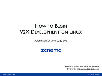 HOW BEGIN V2X DEVELOPMENT L - Linux Foundation