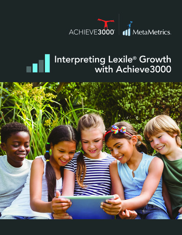 Interpreting Lexile Growth With Achieve 3000 - MetaMetrics Inc