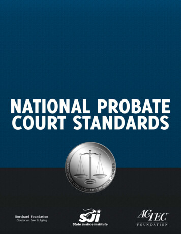 NATIONAL PROBATE COURT STANDARDS - Txcourts.gov