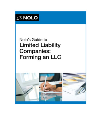 Nolo’s Guide To Limited Liability Companies: Forming An LLC