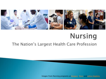 The Nation’s Largest Health Care Profession