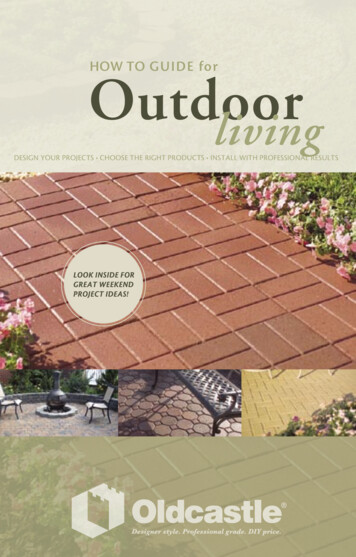 HOW TO GUIDE For Outdoor Living