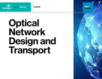Optical Network Design And Transport