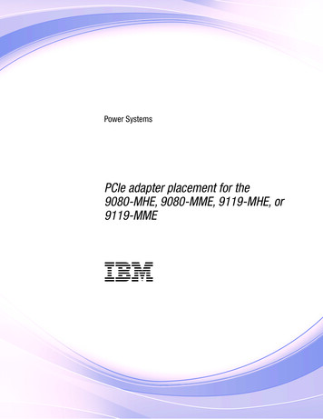 Power Systems: PCIe Adapter Placement . - Public.dhe.ibm 