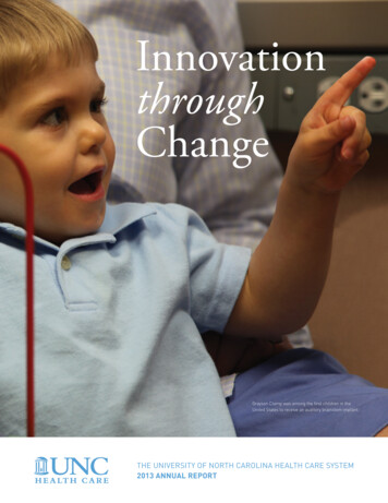 Innovation Through Change - UNC Health Care