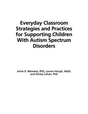 Everyday Classroom Strategies And Practices For Supporting .