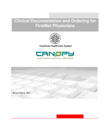 Clinical Documentation And Ordering For FirstNet Physicians